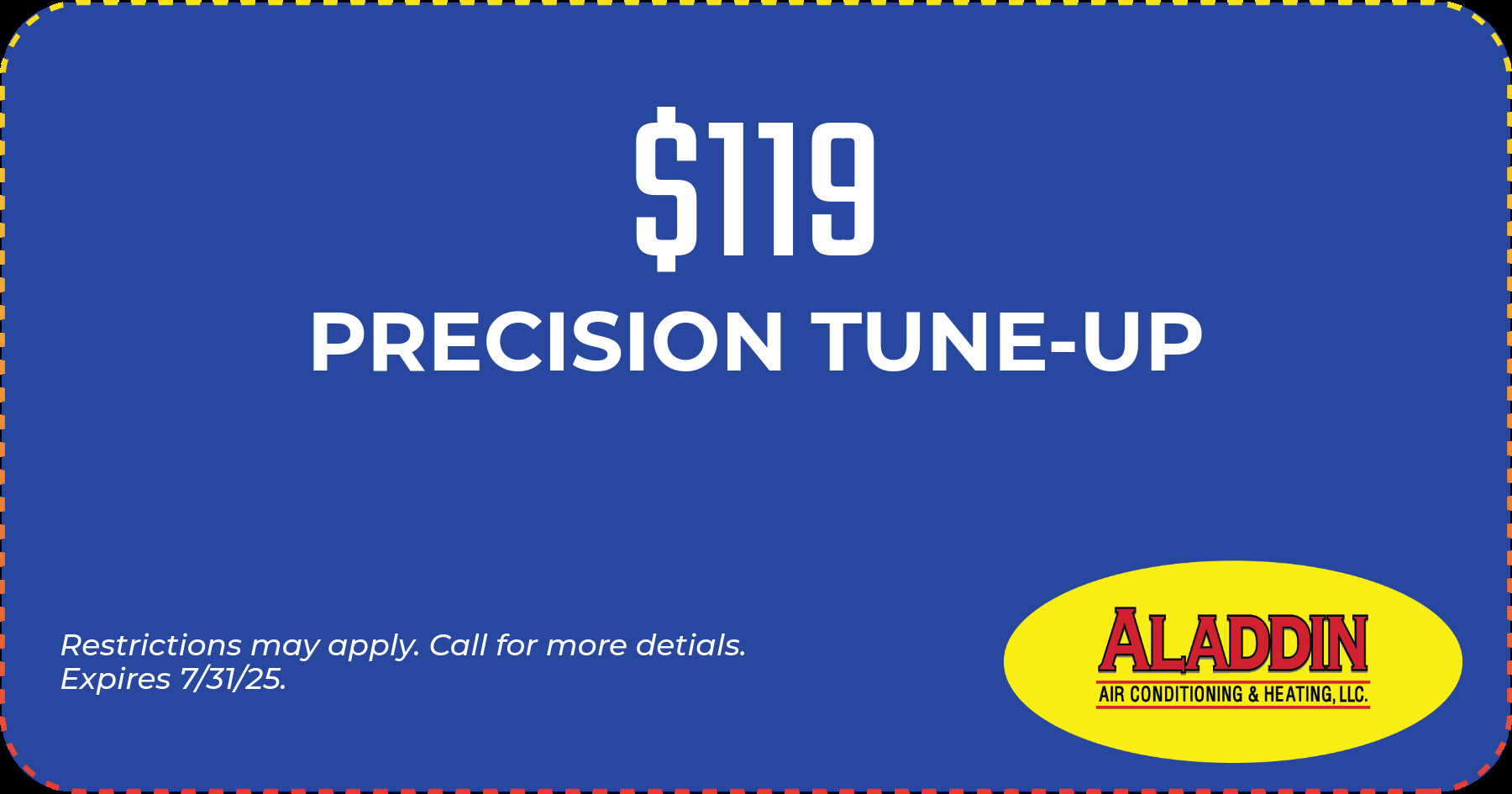 $119 Precision Tune-Up.